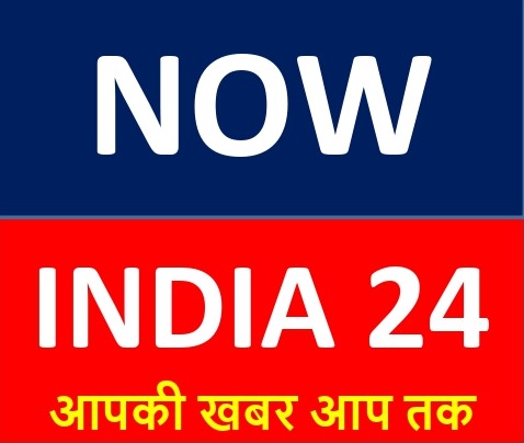 NOW INDIA 24